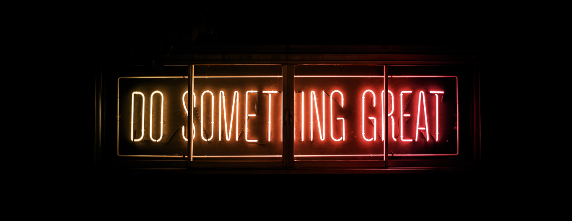 do something great